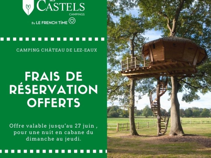 Frais de réservation offerts pour votre séjour en Cabane dans les arbres en Normandie.